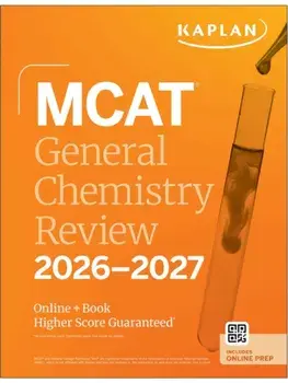 MCAT General Chemistry Review 2026-2027. Online + Book, Paperback/Kaplan Test Prep