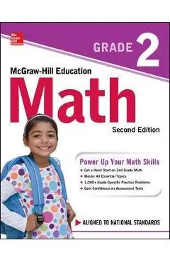 McGraw-Hill Education Math Grade 2, Second Edition - Mcgraw Hill