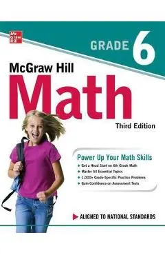 McGraw Hill Math Grade 6, Third Edition - Mcgraw Hill
