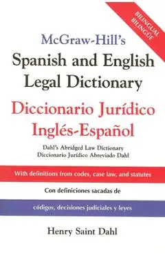 McGraw Hill's Spanish/English Legal Dict (Pb) - Henry Saint Dahl