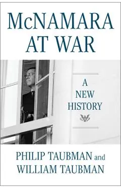 McNamara at War: A New History - William Taubman