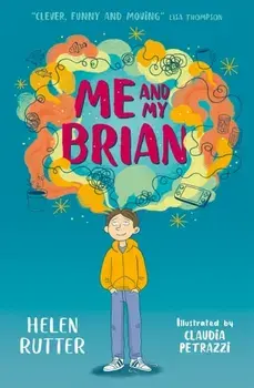 Me and My Brian, Paperback/Helen Rutter