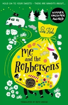 Me and the Robbersons, Paperback/Siri Kolu