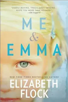 Me & Emma, Paperback/Elizabeth Flock