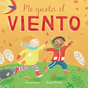 Me Gusta El Viento, Hardcover/Sarah Nelson