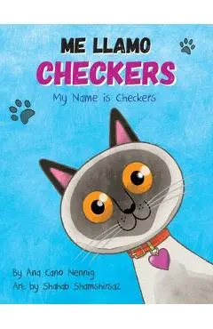 Me Llamo Checkers - Ana Nennig