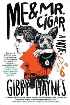 Me & Mr. Cigar, Paperback/Gibby Haynes