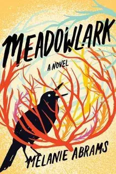 Meadowlark, Paperback/Melanie Abrams