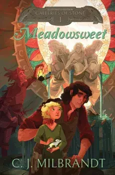 Meadowsweet, Paperback/C. J. Milbrandt