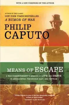 Means of Escape, Paperback/Philip Caputo