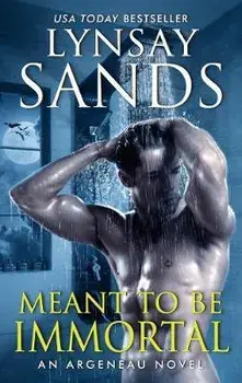 Meant to Be Immortal, Paperback/Lynsay Sands