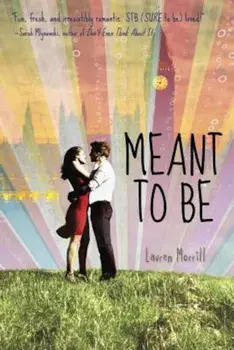 Meant to Be, Paperback/Lauren Morrill