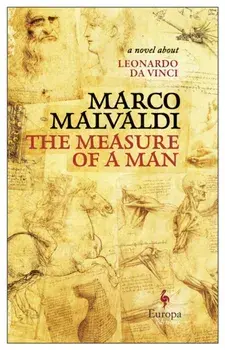Measure of a Man. A Novel about Leonardo da Vinci, Paperback/Marco Malvaldi