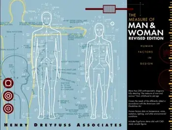 Measure of Man and Woman. Human Factors in Design, Hardback/***