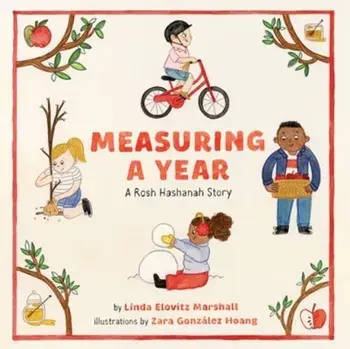 Measuring a Year: A Rosh Hashanah Story, Hardback/Linda Elovitz Marshall