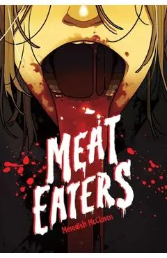 Meat Eaters - Meredith Mcclaren