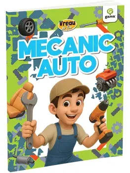Mecanic auto. Vreau sa fiu/***