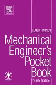 Mechanical Engineer's Pocket Book, Paperback/Roger Timings
