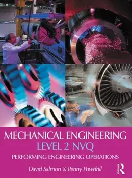 Mechanical Engineering: Level 2 NVQ, Paperback/Penny Powdrill
