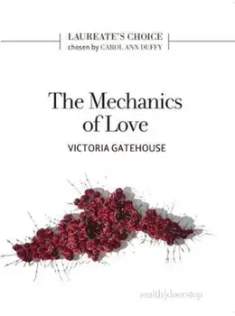 Mechanics of Love, Paperback/Victoria Gatehouse