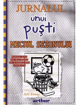 Meciul sezonului. Seria Jurnalul unui pusti. Volumul 16/Jeff Kinney