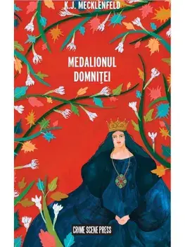 Medalionul domnitei/K.J. Mecklenfeld