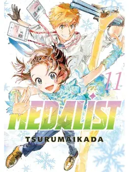 Medalist 11, Paperback/TSURUMAIKADA