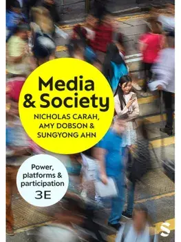 Media and Society. Power, Platforms, and Participation, 3 Revised edition, Paperback/Amy Dobson