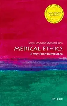 Medical Ethics: A Very Short Introduction, Paperback/Tony Hope
