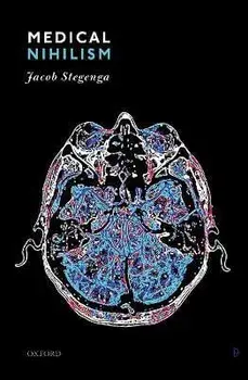 Medical Nihilism, Hardback/***