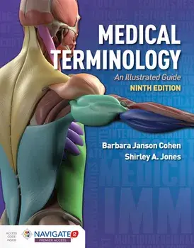 Medical Terminology: An Illustrated Guide: An Illustrated Guide, Paperback/Barbara Janson Cohen
