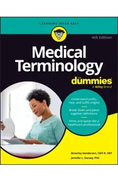 Medical Terminology for Dummies - Beverley Henderson