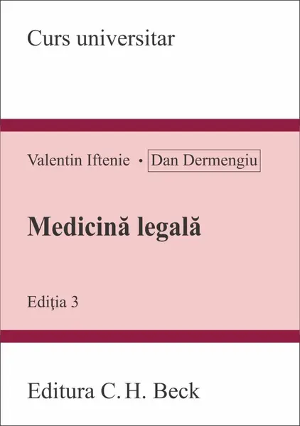 Medicina legala | Valentin Iftenie, Dan Dermengiu