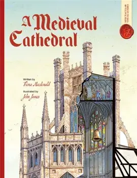 Medieval Cathedral: Spectacular Visual Guides, Paperback/Fiona Macdonald