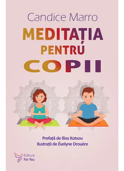 Meditatia pentru copii | Candice Marro