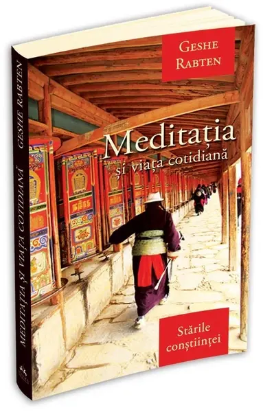 Meditatia si viata cotidiana | Geshe Rabten