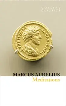 Meditations (Collins Classics), Paperback/Marcus Aurelius
