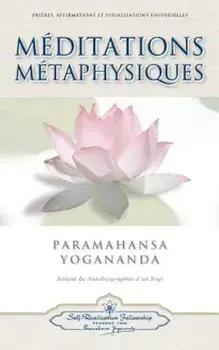 Meditations Metaphysiques, Paperback/Paramahansa Yogananda
