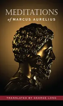 Meditations of Marcus Aurelius, Hardcover/Marcus Aurelius