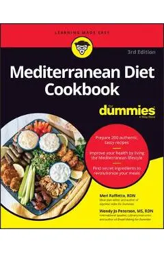 Mediterranean Diet Cookbook for Dummies - Meri Raffetto