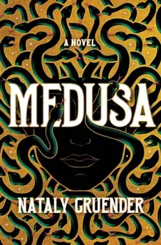 Medusa, Hardback/Nataly Gruender