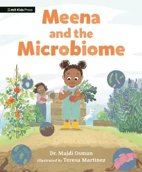 Meena and the Microbiome, Paperback/Dr. Majdi Osman