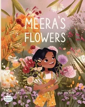 Meera's Flowers, Paperback/Amy Jivani