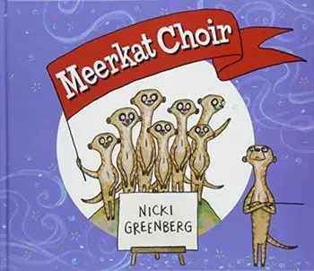 Meerkat Choir, Hardback/Nicki Greenberg