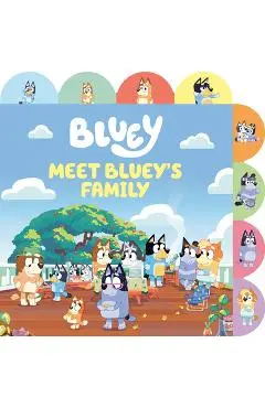 Meet Bluey's Family: A Tabbed Board Book - Penguin Young Readers Licenses