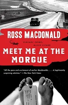 Meet Me at the Morgue, Paperback/Ross MacDonald