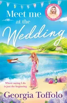 Meet me at the Wedding, Paperback/Georgia Toffolo