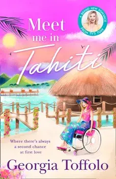 Meet Me in Tahiti, Paperback/Georgia Toffolo