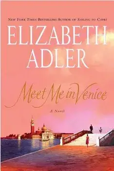 Meet Me in Venice, Paperback/Elizabeth Adler