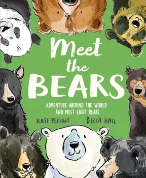 Meet the Bears, Paperback/Kate Peridot